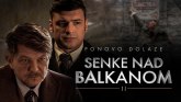 Ubistva i misterije: Serija Senke nad Balkanom 2 večeras u 21:50h
