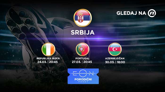 Utakmice fudbalske reprezentacije uz EON preko bilo kog interneta u Srbiji