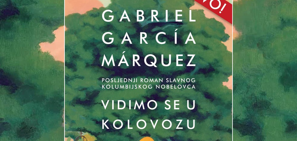 V.B.Z. donosi posljednji roman Gabriela Garcíje Márqueza