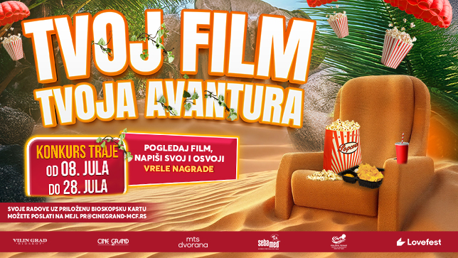 Velika bioskopska akcija „Tvoj film, tvoja avantura“ od 8. do 28. jula u bioskopima „Cine Grand Delta Planet“ i „Vilin Grad“