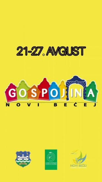 Velikogospojinski dani u Novom Bečeju od 21. do 27. avgusta