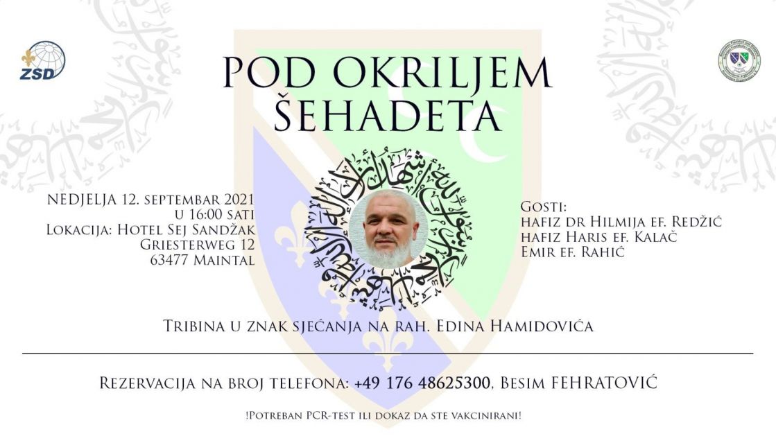 ZSD i HO BFD organiziraju tribinu: “Pod okriljem šehadeta” u znak sjećanja na rahmetli Edina Hamidovića